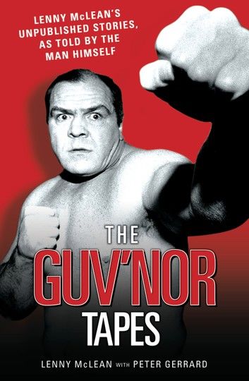 The Guvnor Tapes - Lenny McLean\