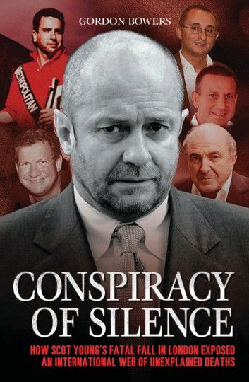 Conspiracy of Silence - How Scot Young\