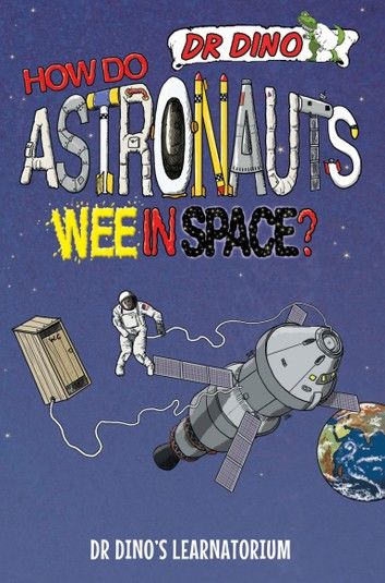 How Do Astronauts Wee in Space?