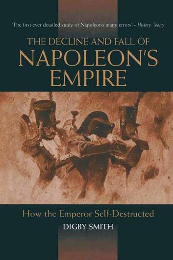 Decline and Fall of Napoleon\