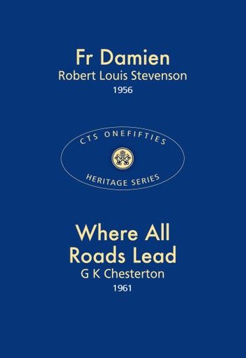 Fr Damien & Where All Roads Lead