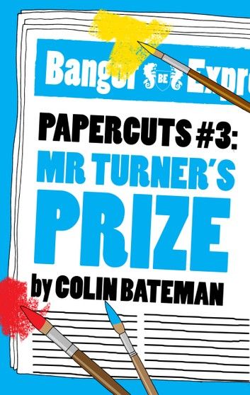 Papercuts 3: Mr Turner\