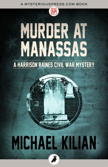 Murder at Manassas