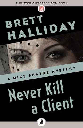 Never Kill a Client