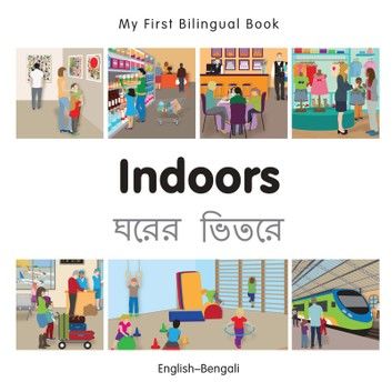 My First Bilingual Book–Indoors (English–Bengali)