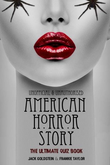 American Horror Story - The Ultimate Quiz Book