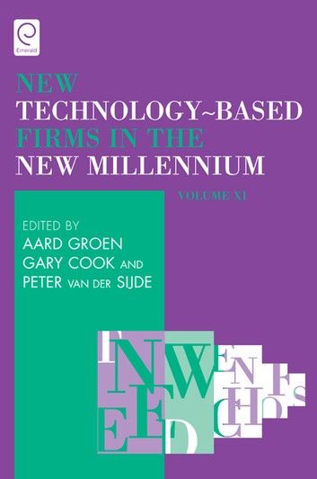 New Technology-Based Firms in the New Millennium