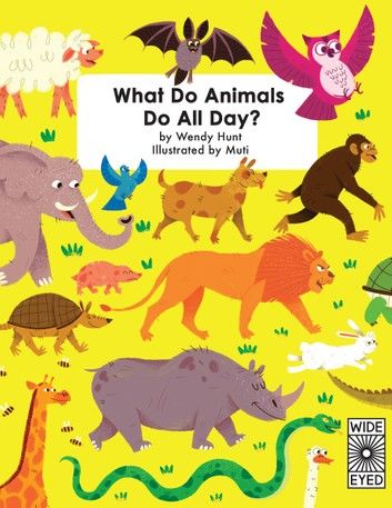 What Do Animals Do All Day?