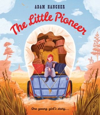 The Little Pioneer