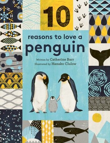 10 Reasons to Love… a Penguin