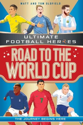 Road to the World Cup (Ultimate Football Heroes)