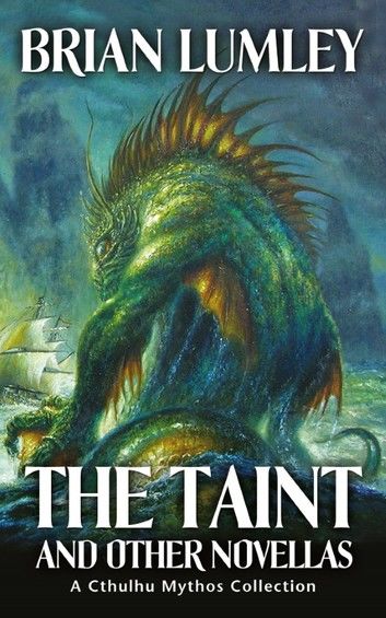 The Taint and Other Novellas