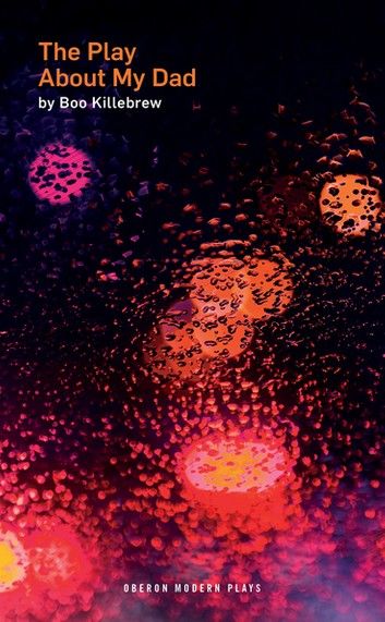 The Play about My Dad