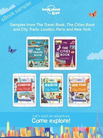 Lonely Planet Kids Start an adventure with Lonely Planet Kids