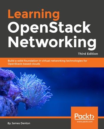 Learning OpenStack Networking