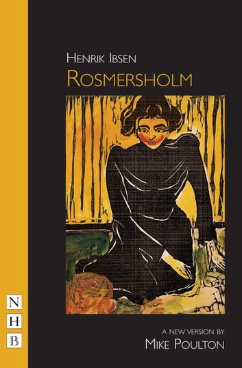 Rosmersholm (NHB Classic Plays)