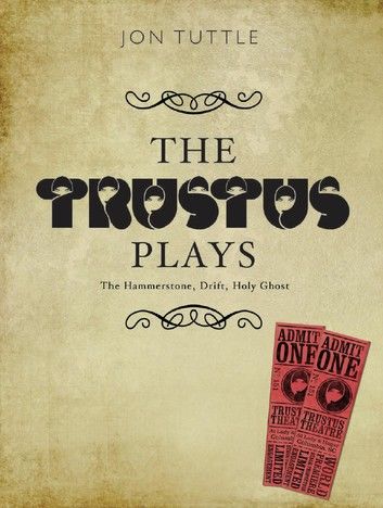The Trustus Plays