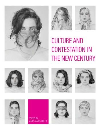 Culture and Contestation in the New Century