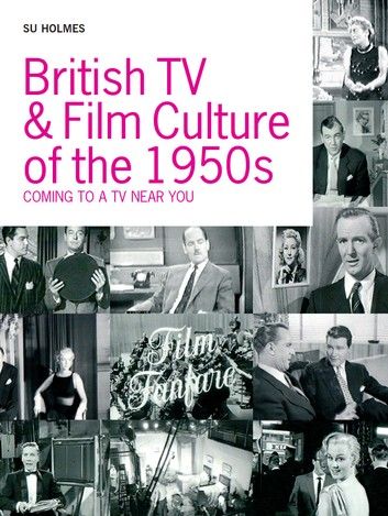 British TV and Film Culture in the 1950s