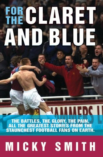 For The Claret & Blue