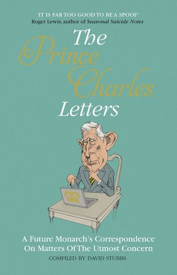 The Prince Charles Letters