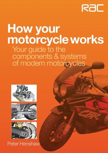 How your motorcycle works