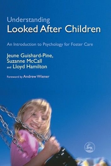 Understanding Looked After Children