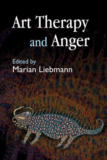 Art Therapy and Anger