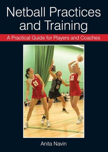 Netball Practices and Training