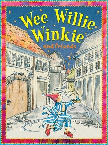 Wee Willie Winkie