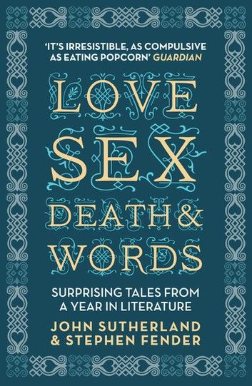 Love, Sex, Death and Words