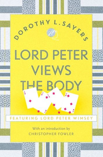 Lord Peter Views the Body