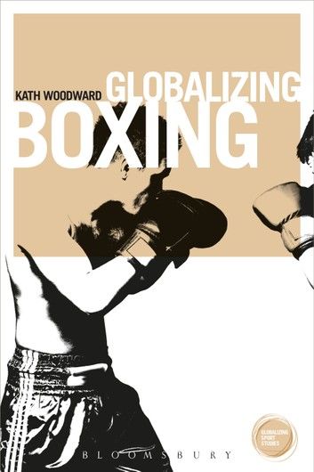 Globalizing Boxing