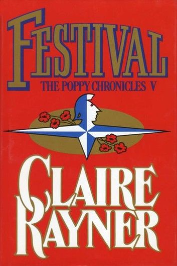 Festival (Book 5 of The Poppy Chronicles)