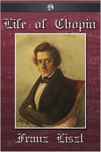 The Life of Chopin