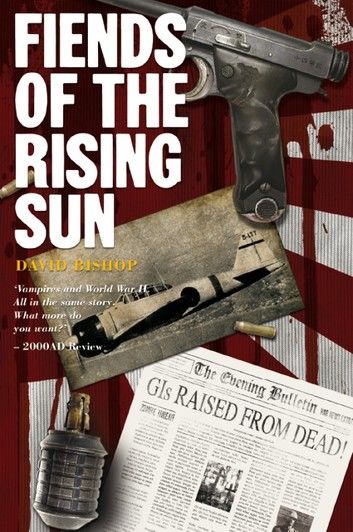 Fiends of the Rising Sun