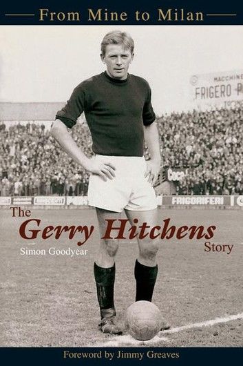 The Gerry Hitchens Story