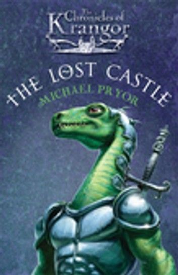 The Chronicles Of Krangor 1: Lost Castle