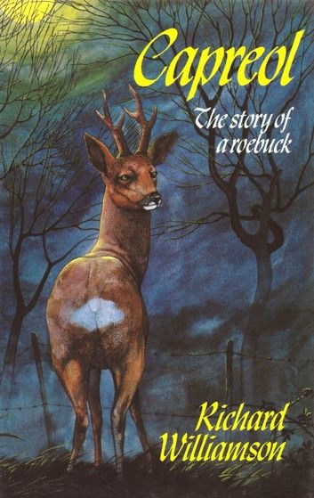 Capreol: The Story of a Roebuck
