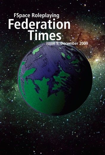 FSpace Roleplaying Federation Times issue 9, December 2009