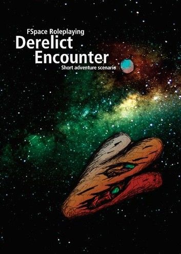 FSpace Roleplaying Derelict Encounter v2