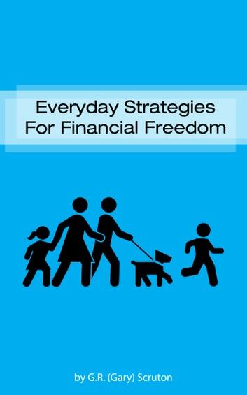 Everyday Strategies for Financial Freedom
