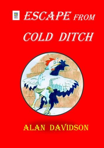 ESCAPE FROM COLD DITCH