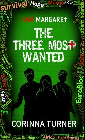 The Three Most Wanted (U.K. Edition)