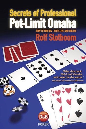 Secrets of Professional Pot-Limit Omaha