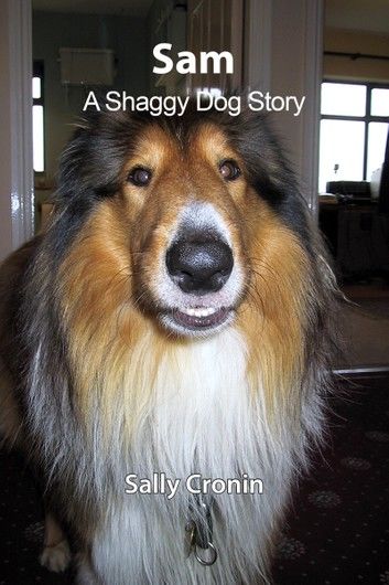 Sam, A Shaggy Dog Story