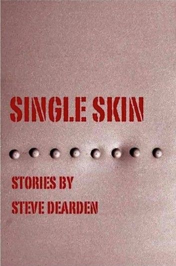 Single Skin