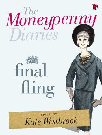 The Moneypenny Diaries: Final Fling