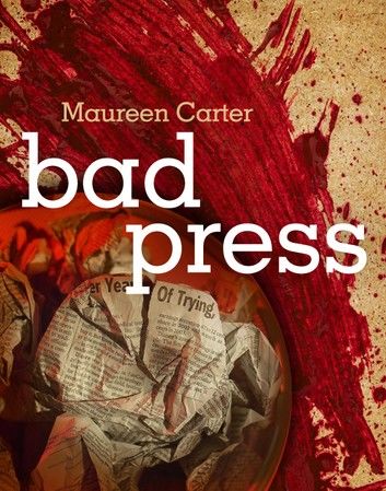 Bad Press