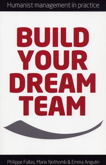 Build Your Dream Team